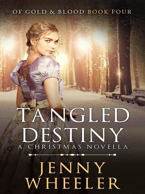 cover image of Tangled Destiny--A Christmas Novella